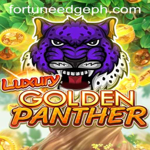 Luxurious Adventure Awaits in LUXURYGOLDENPANTHER: Unleash Fortune's Edge
